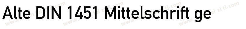 Alte DIN 1451 Mittelschrift gepraeg字体转换